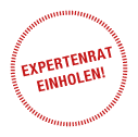 Expertenrat einholen! Expertenrat einholen!